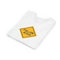 "Follow Jesus" Street Sign T Shirt - Youth Short Sleeve - Unisex Sizes YS-YXL