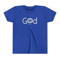 "God is Good" T Shirt - Youth Short Sleeve - Unisex Sizes YS-YXL