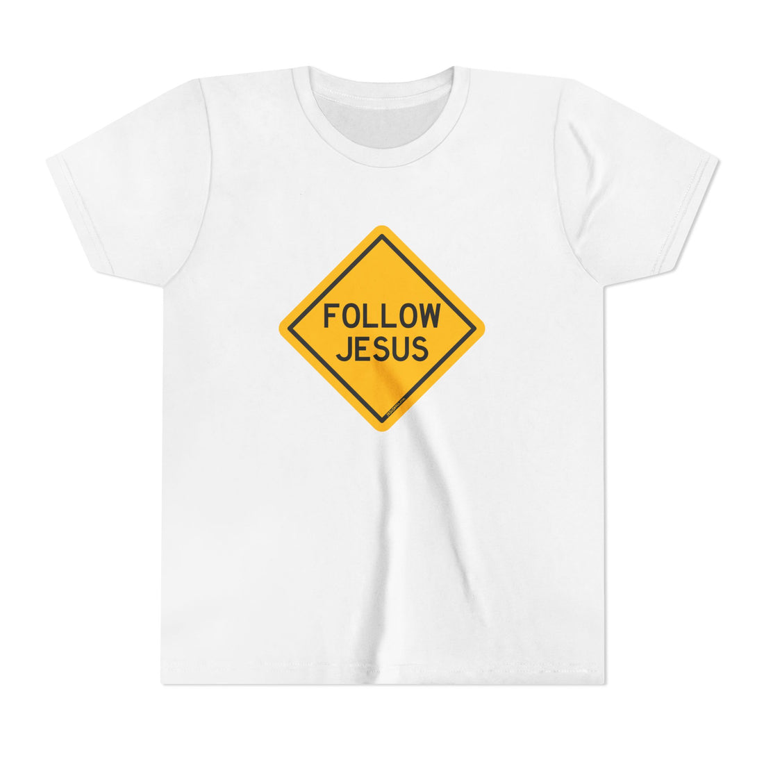 "Follow Jesus" Street Sign Shirt - Youth T-Shirt - Sizes Youth S-XL