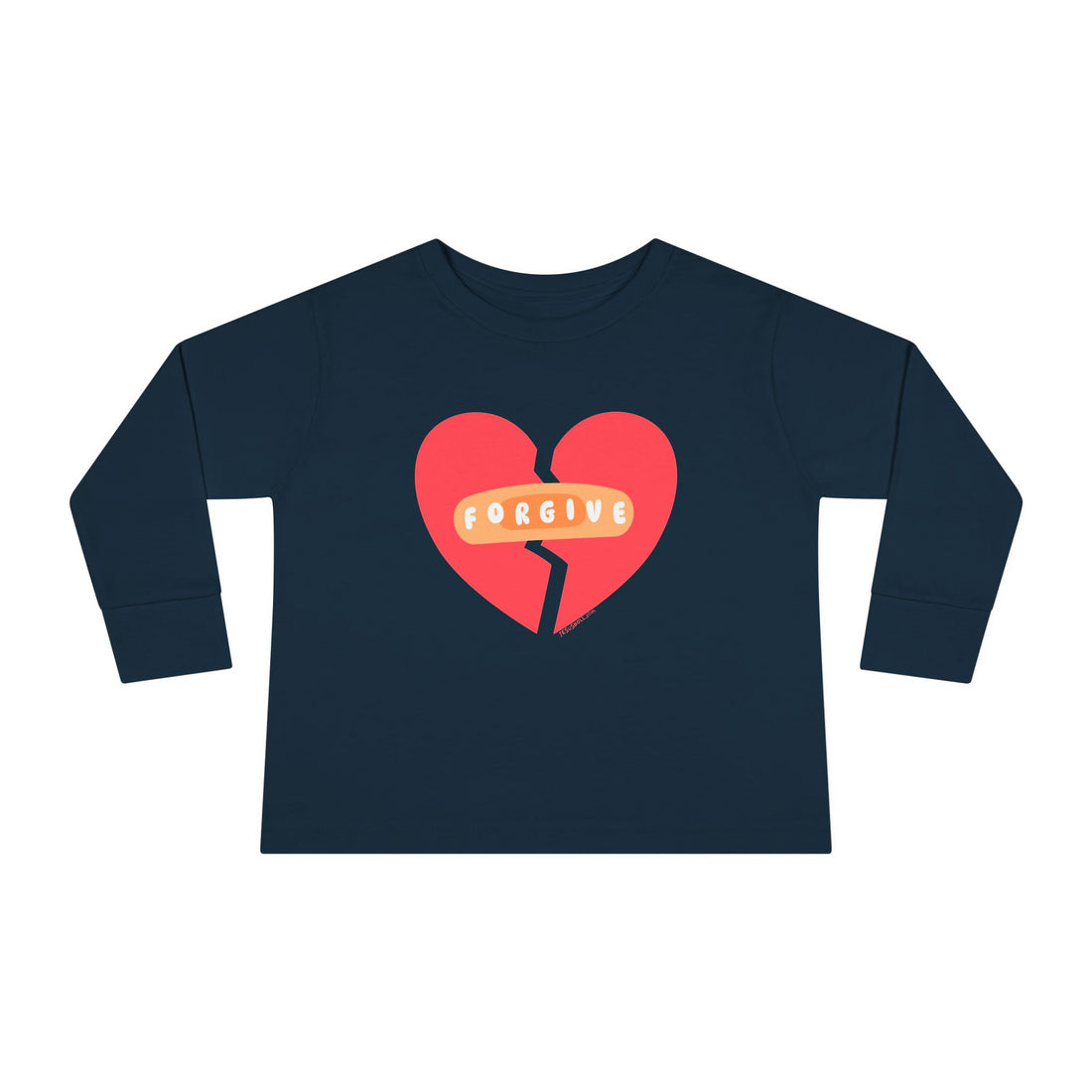 "Forgive" Heals Broken Hearts - Long Sleeve - Toddler T-Shirt -  Sizes 2T-5T